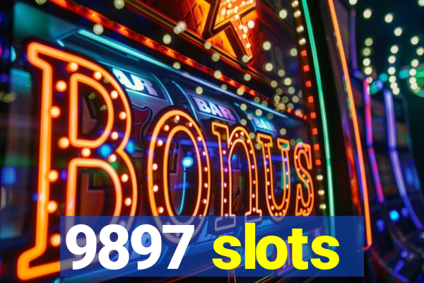 9897 slots